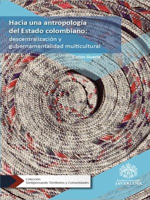 cover image of Hacia una antropología del Estado colombiano